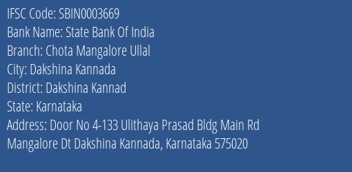 State Bank Of India Chota Mangalore Ullal Branch Dakshina Kannad IFSC Code SBIN0003669
