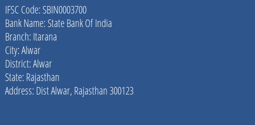 State Bank Of India Itarana Branch, Branch Code 003700 & IFSC Code SBIN0003700
