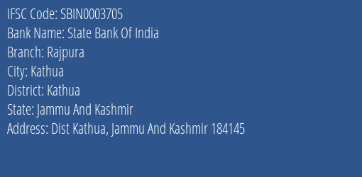 State Bank Of India Rajpura Branch Kathua IFSC Code SBIN0003705
