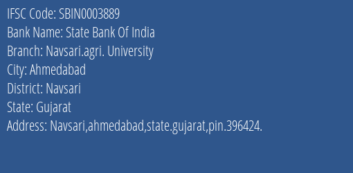 State Bank Of India Navsari.agri. University Branch, Branch Code 003889 & IFSC Code SBIN0003889