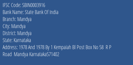State Bank Of India Mandya Branch Mandya IFSC Code SBIN0003916