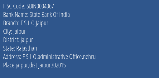 State Bank Of India F S L O Jaipur Branch IFSC Code