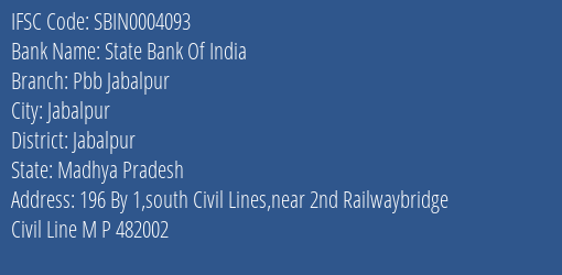 State Bank Of India Pbb Jabalpur Branch IFSC Code