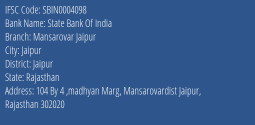 State Bank Of India Mansarovar Jaipur Branch, Branch Code 004098 & IFSC Code SBIN0004098