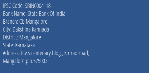 State Bank Of India Cb Mangalore Branch Mangalore IFSC Code SBIN0004118