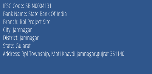 State Bank Of India Rpl Project Site Branch, Branch Code 004131 & IFSC Code SBIN0004131