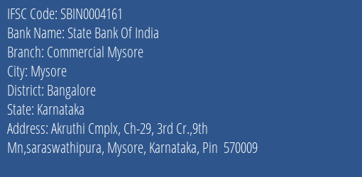 State Bank Of India Commercial Mysore Branch Bangalore IFSC Code SBIN0004161