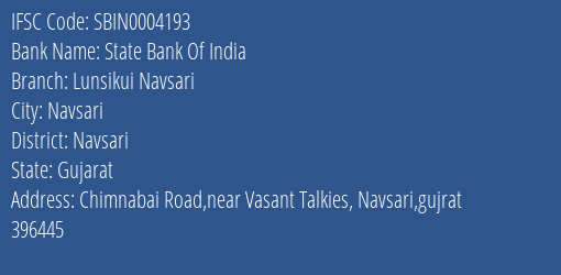 State Bank Of India Lunsikui Navsari Branch IFSC Code