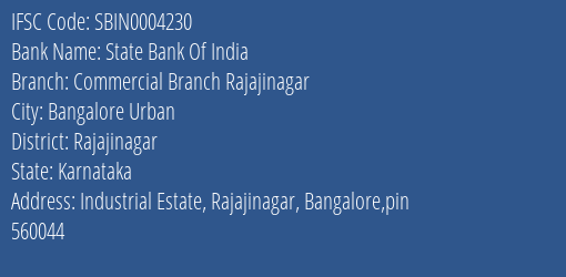 State Bank Of India Commercial Branch Rajajinagar Branch Rajajinagar IFSC Code SBIN0004230