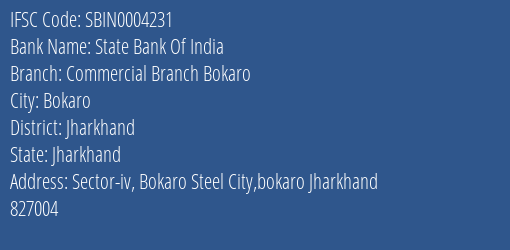 State Bank Of India Commercial Branch Bokaro Branch Jharkhand IFSC Code SBIN0004231