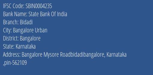 State Bank Of India Bidadi Branch Bangalore IFSC Code SBIN0004235