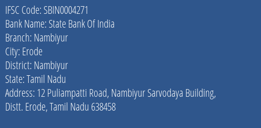 State Bank Of India Nambiyur Branch Nambiyur IFSC Code SBIN0004271