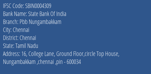 State Bank Of India Pbb Nungambakkam Branch Chennai IFSC Code SBIN0004309