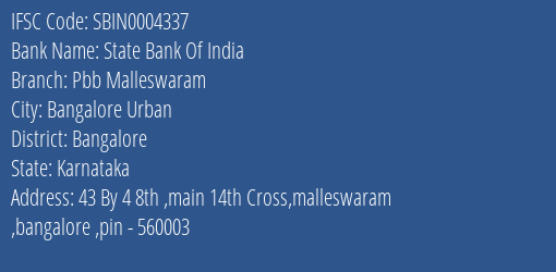 State Bank Of India Pbb Malleswaram Branch Bangalore IFSC Code SBIN0004337