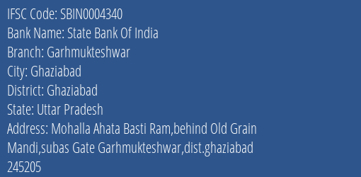 State Bank Of India Garhmukteshwar Branch Ghaziabad IFSC Code SBIN0004340