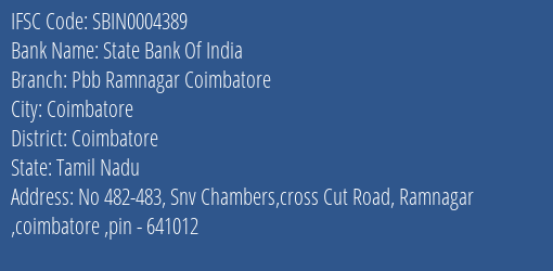 State Bank Of India Pbb Ramnagar Coimbatore Branch Coimbatore IFSC Code SBIN0004389
