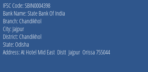 State Bank Of India Chandikhol Branch Chandikhol IFSC Code SBIN0004398