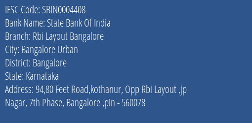 State Bank Of India Rbi Layout Bangalore Branch Bangalore IFSC Code SBIN0004408