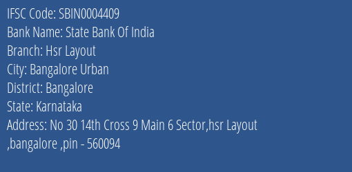 State Bank Of India Hsr Layout Branch Bangalore IFSC Code SBIN0004409