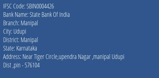 State Bank Of India Manipal Branch Manipal IFSC Code SBIN0004426