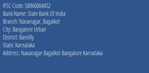 State Bank Of India Navanagar Bagalkot Branch Bareilly IFSC Code SBIN0004452