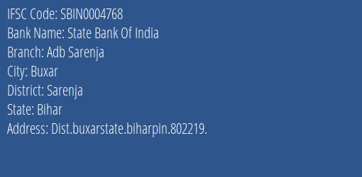 State Bank Of India Adb Sarenja Branch Sarenja IFSC Code SBIN0004768