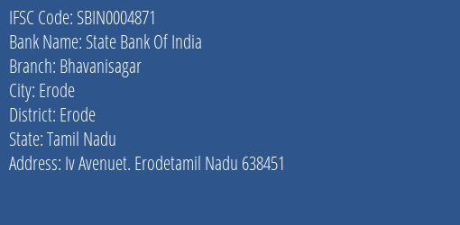 State Bank Of India Bhavanisagar Branch, Branch Code 004871 & IFSC Code Sbin0004871