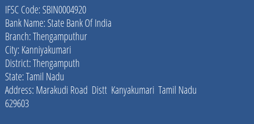 State Bank Of India Thengamputhur Branch, Branch Code 004920 & IFSC Code Sbin0004920