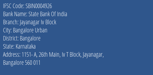State Bank Of India Jayanagar Iv Block Branch Bangalore IFSC Code SBIN0004926