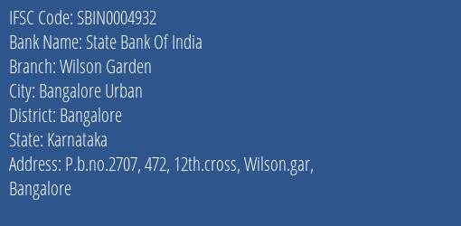 State Bank Of India Wilson Garden Branch Bangalore IFSC Code SBIN0004932