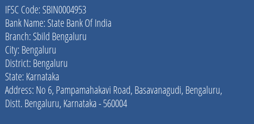 State Bank Of India Sbild Bengaluru Branch Bengaluru IFSC Code SBIN0004953