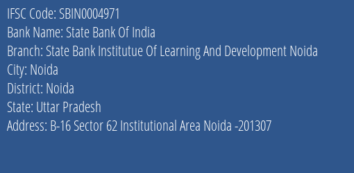 State Bank Of India State Bank Institutue Of Learning And Development Noida Branch IFSC Code