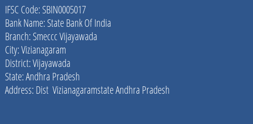 State Bank Of India Smeccc Vijayawada Branch, Branch Code 005017 & IFSC Code SBIN0005017
