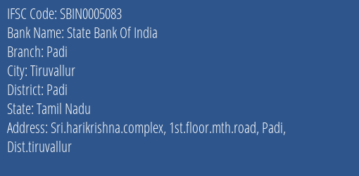 State Bank Of India Padi Branch Padi IFSC Code SBIN0005083
