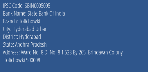 State Bank Of India Tolichowki Branch Hyderabad IFSC Code SBIN0005095