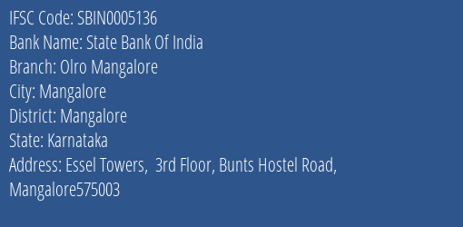 State Bank Of India Olro Mangalore Branch Mangalore IFSC Code SBIN0005136