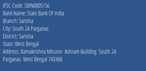 State Bank Of India Sarisha Branch Sarisha IFSC Code SBIN0005156