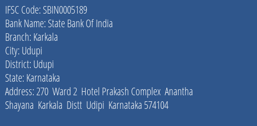 State Bank Of India Karkala Branch Udupi IFSC Code SBIN0005189