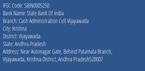 State Bank Of India Cash Administration Cell Vijayawada Branch IFSC Code