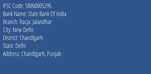 State Bank Of India Racpc Jalandhar Branch Chandigarh IFSC Code SBIN0005295