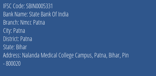 State Bank Of India Nmcc Patna Branch Patna IFSC Code SBIN0005331