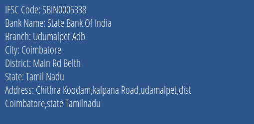 State Bank Of India Udumalpet Adb Branch Main Rd Belth IFSC Code SBIN0005338