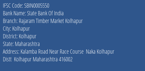 State Bank Of India Rajaram Timber Market Kolhapur Branch IFSC Code