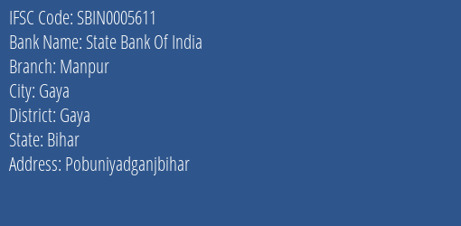 State Bank Of India Manpur Branch Gaya IFSC Code SBIN0005611