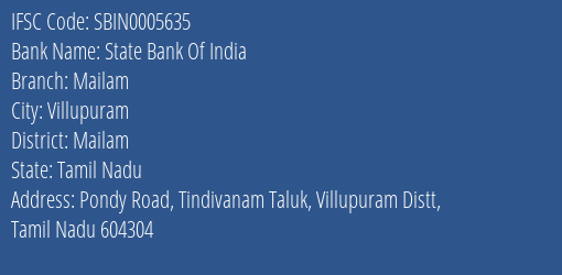 State Bank Of India Mailam Branch Mailam IFSC Code SBIN0005635