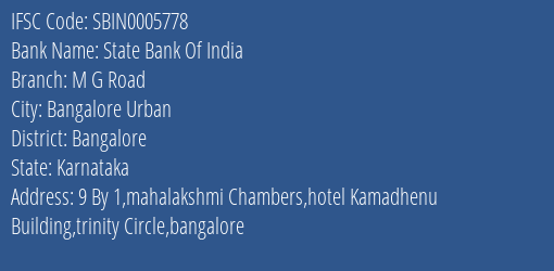State Bank Of India M G Road Branch Bangalore IFSC Code SBIN0005778