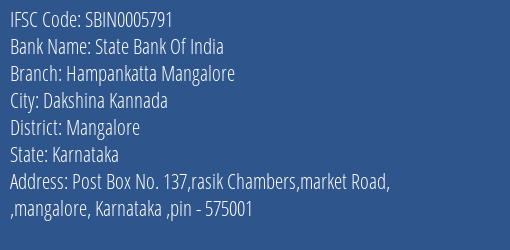State Bank Of India Hampankatta Mangalore Branch Mangalore IFSC Code SBIN0005791