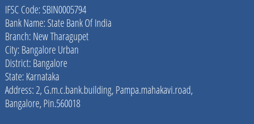 State Bank Of India New Tharagupet Branch Bangalore IFSC Code SBIN0005794