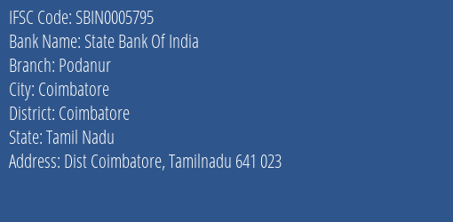 State Bank Of India Podanur Branch Coimbatore IFSC Code SBIN0005795