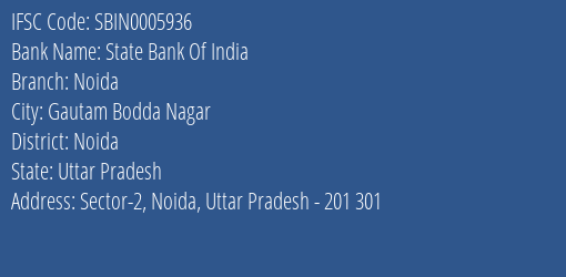State Bank Of India Noida Branch IFSC Code